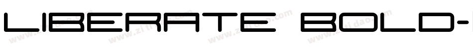 Liberate Bold字体转换